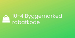 10-4 Byggemarked rabatkode