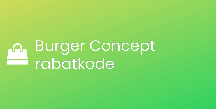 Burger Concept rabatkode