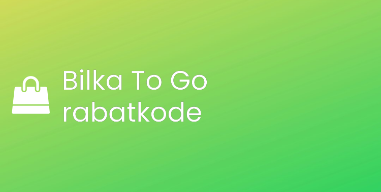 Bilka To Go rabatkode