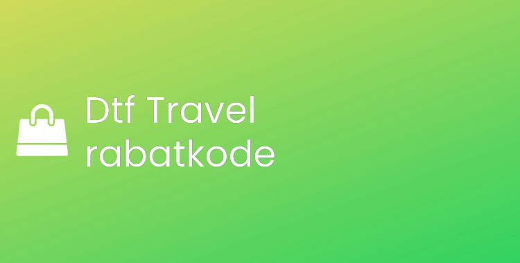 Dtf Travel rabatkode