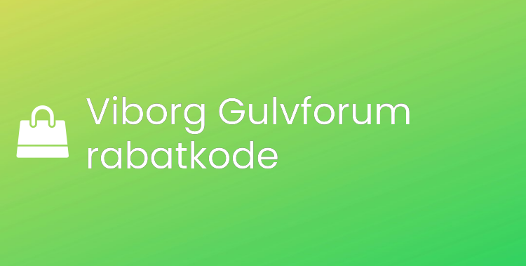 Viborg Gulvforum rabatkode