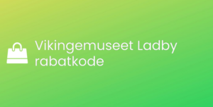 Vikingemuseet Ladby rabatkode
