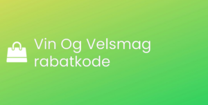 Vin Og Velsmag rabatkode