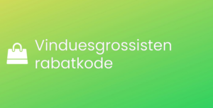 Vinduesgrossisten rabatkode