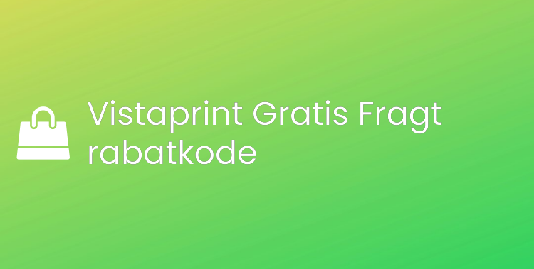 Vistaprint Gratis Fragt rabatkode
