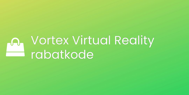 Vortex Virtual Reality rabatkode