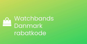 Watchbands Danmark rabatkode