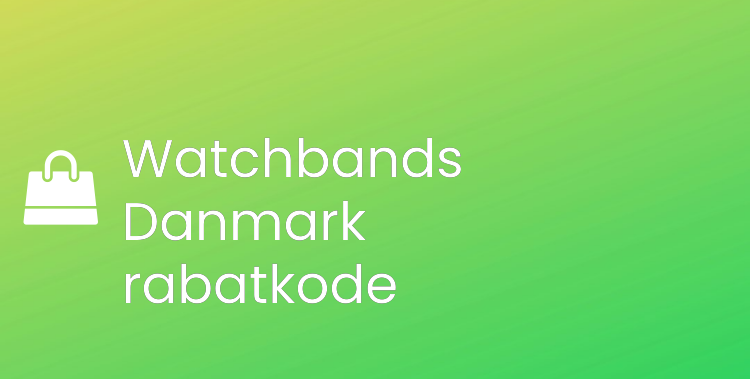 Watchbands Danmark rabatkode