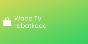 Waoo TV rabatkode