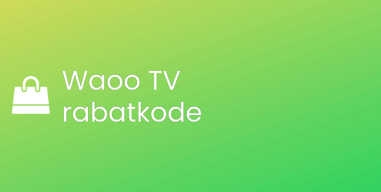 Waoo TV rabatkode