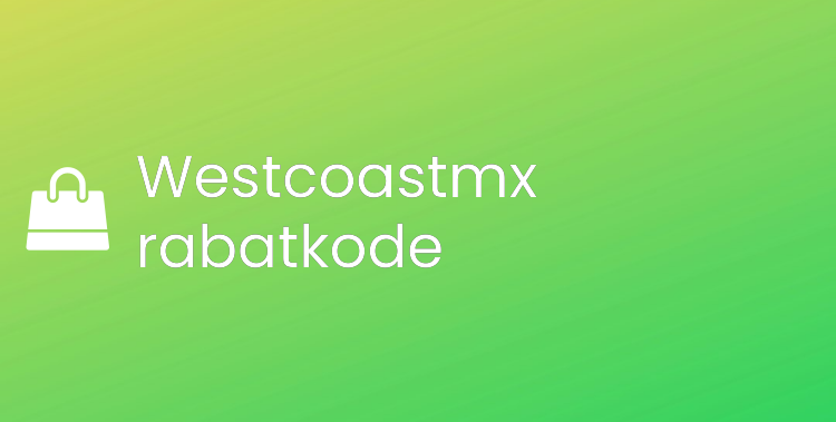 Westcoastmx rabatkode