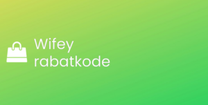 Wifey rabatkode
