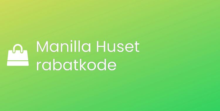 Manilla Huset rabatkode