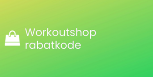 Workoutshop rabatkode