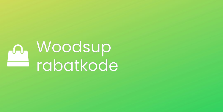 Woodsup rabatkode