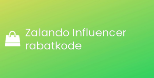 Zalando Influencer rabatkode