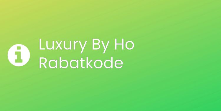 Luxury By Ho Header
