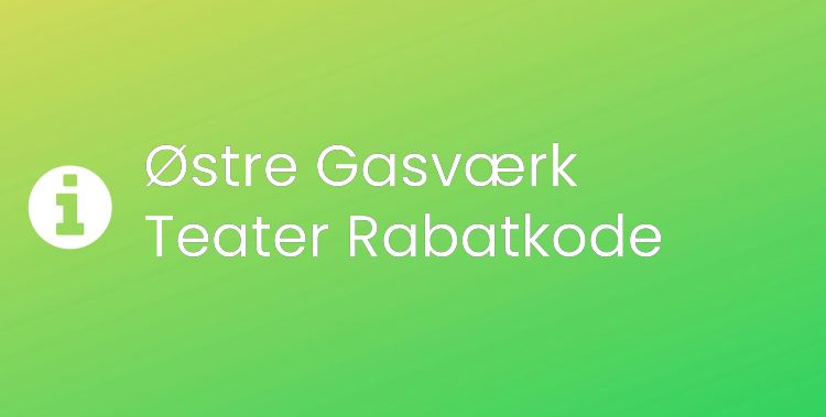 Østre Gasværk Teater Header